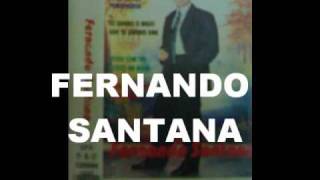 FERNANDO SANTANA está vez te encontrei