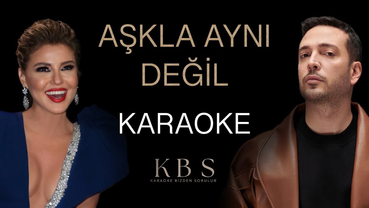 Gülben Ergen & Oğuzhan Koç - Aşkla Aynı Değil | (Kaliteli Karaoke)