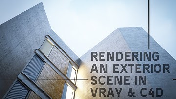Rendering an Exterior Scene - vray for c4D (Part01)