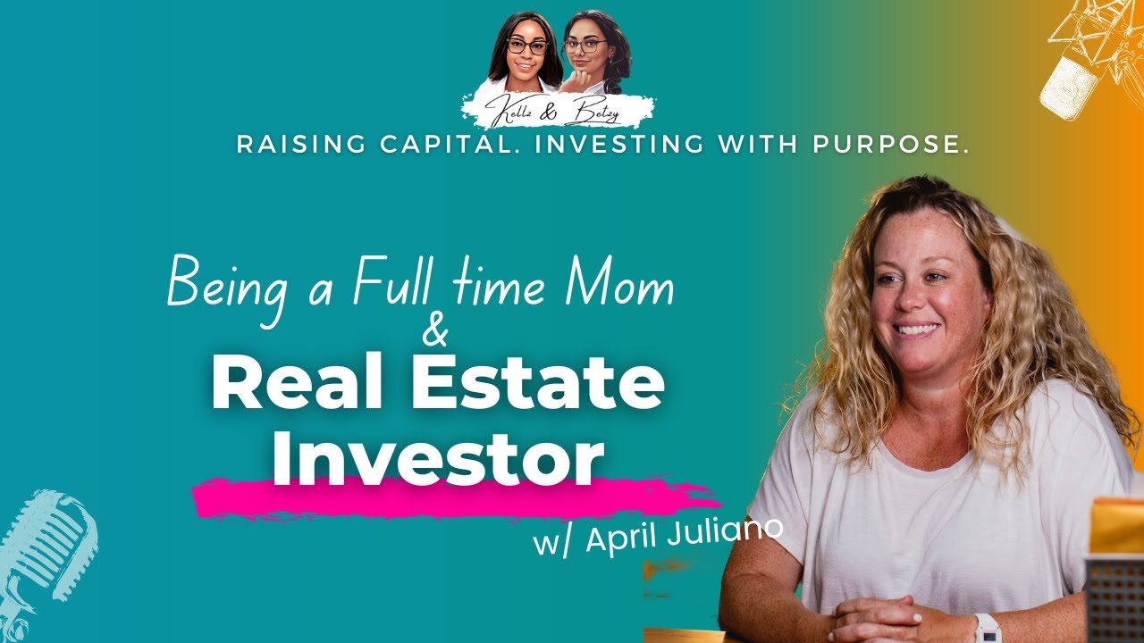 Being a Full Time Mom & Real Estate Investor YouTube