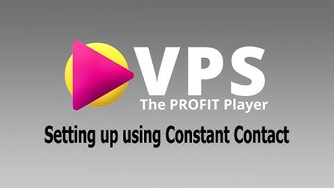 Setting up using Constant Contact API - Video Profit Surge