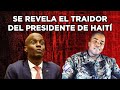 SE REVELA QUIEN TRAICIONÓ AL PRESIDENTE DE HAITÍ: SU JEFE DE SEGURIDAD