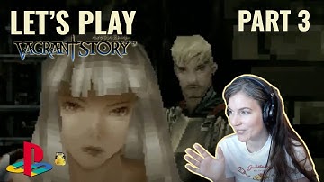 ⚔️ Vagrant Story - Let