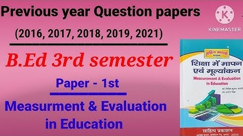 Lucknow University B. Ed 3rd semester previous year Question paper 2016, 2017, 2018, 2019, 2021
