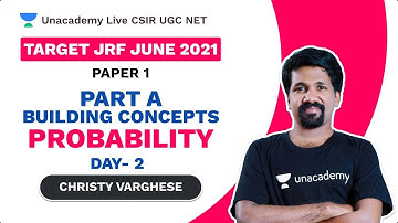Target JRF June 2021 | Part A | Building Concepts| Probability- Day -2| Christy| Paper 1| Unacademy