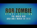 Rob Zombie - Vinyl Catalog - Available March 30