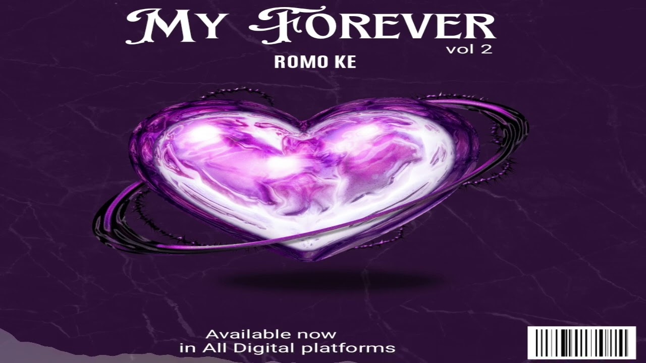 ROMO KE _MY FOREVER VOL 2 (OFFICIAL AUDIO)