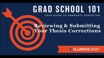 Grad School 101: Making Corrections to Your Thesis