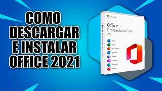 COMO DESCARGAR E INSTALAR OFFICE 2021 GRATIS COMPLETO DE MANERA LEGAL EN WINDOWS 10 Y 11