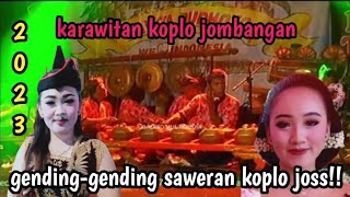 gending-gending saweran koplo josss...