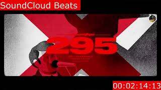 Video thumbnail of "Sidhu Moose Wala - 295 (Instrumental) By SoundCloud Beats"