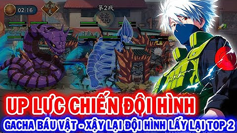 All 914: Đại Chiến Lục Đạo (X7Game) | Lần Đầu Gacha Báu Vật - Xây Lại Đội Hình Lấy Top 2 [HEOVKT]