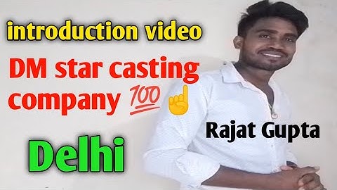 #Rajat Gupta introduction video👍✅ #Dm Star casting company Delhi 💯☝️@castingdeepakmehrotra