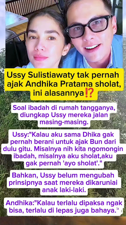 Ussy Sulistyowati tidak pernah aja Andhika sholat