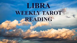Libra Weekly Tarot Reading ~ A DECISION IS NOW REQUIRED!   EXPEDITED ENERGY... A NEW PATH FORWARD!