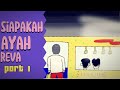 Siapakah ayah reva eps 1 (tonton yang di tiktok juga yaa)