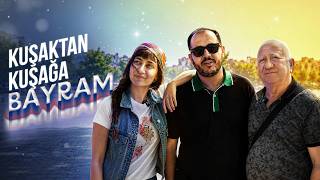 Kuşaktan Kuşağa Bayram