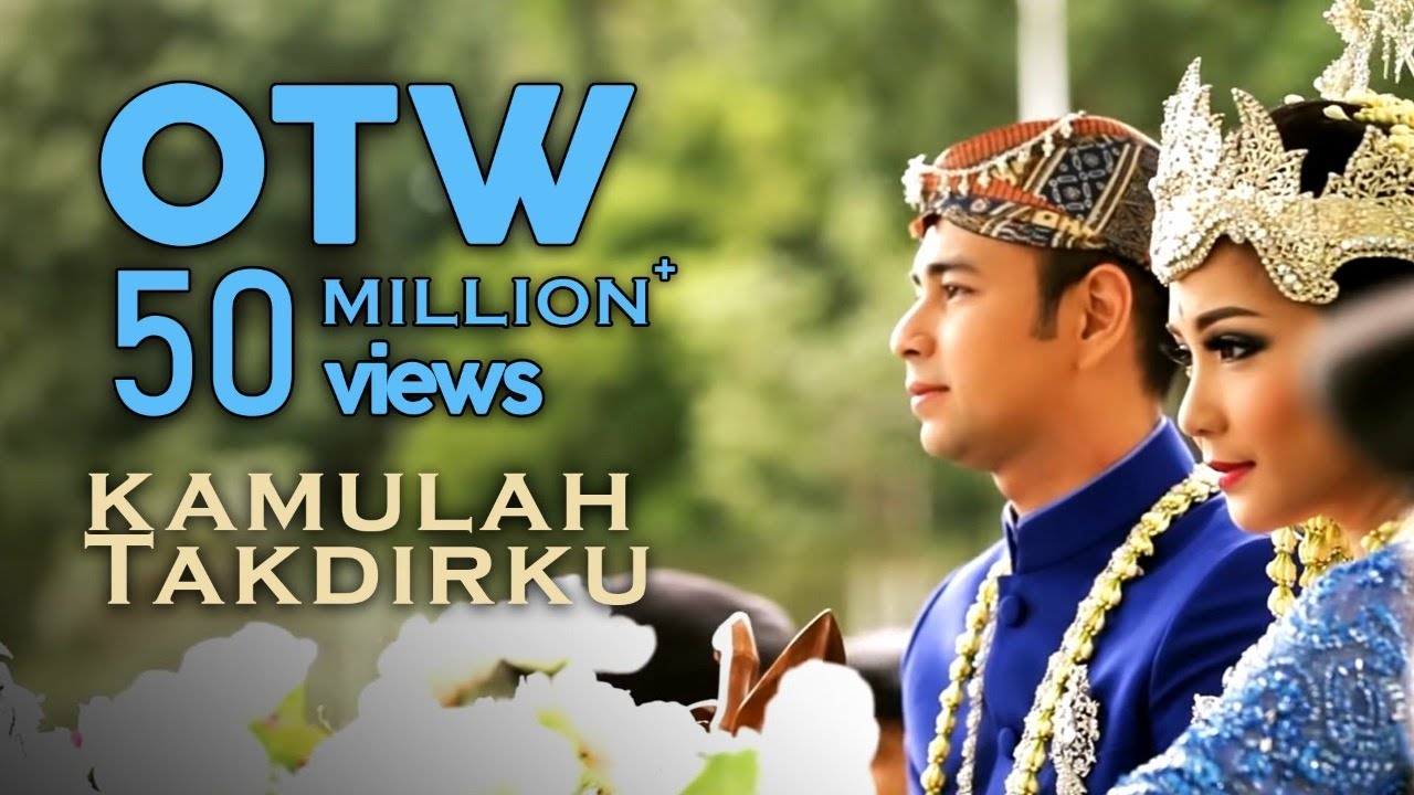 Raffi Ahmad  Nagita Slavina   Kamulah Takdirku Official Music Video