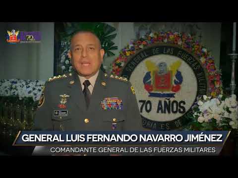 #70AñosHaciendoHistoria saludo cdte General Fuerzas Militares