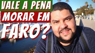 MORAR em FARO, PORTUGAL - custo de vida e muito mais! | Canal Maximizar