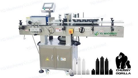 chubby gorilla labeling machine for USA client 30ml 60ml 100ml 120ml vial wrap around labeler price