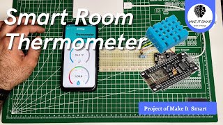 DIY Room Thermometer with ESP8266 & DHT11 | IoT Tutorial