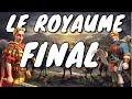 Le royaume final  rise of kingdoms fr