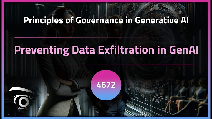 Preventing Data Exfiltration in GenAI | Exclusive Lesson