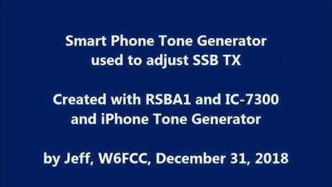 Tone Testing on an IC 7300 with RS BA1