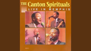 Video thumbnail of "The Canton Spirituals - He's There All the Time"