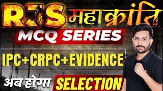 RJS 2024 Mahakranti Series : Most Important MCQs from IPC, CrPC and Evidence Act by Karan Sir