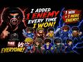 Every Time I Win I Add 1 More Enemy Little Fighter Every Time I Win I Add 1 More Enemy Little Fighter