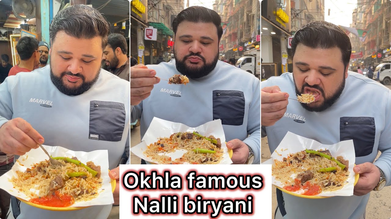 Okhla famous nalli biryani 