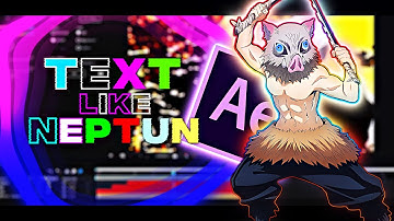 Tutorial Text like neptun After Effects.Text rotation use Neptun.