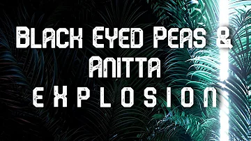 Black Eyed Peas vs Anitta  -  e X p l o s i o n. (Y.F Music♔ remix) Dance MIX