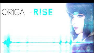 Origa - Rise