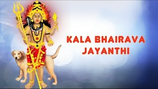 Kala bhairava jayanti 2019: birthday of
https://www.astroved.com/us/specials/kala-bhairava-ashtami jayanthi is
an annual festival...