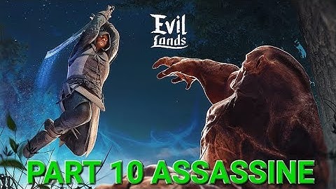 🎮 Evil Lands: Online Action RPG ASSASSINE Walkthrough Part 10 | Mobile Gameplay (Android/iOS)
