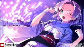 Nightcore - Timber (feat. Ke$ha) - Pitbull