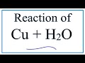 Copper's Reactivity with Water