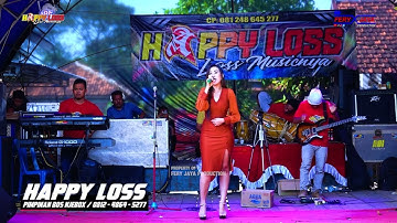 HAPPY LOSS - DI SIMPANG JALAN - NILA NADA - KHITANAN FAJAR TRI ANGGARA - KARANGANYAR DEMAK