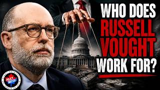 Who does Russell Vought work for