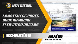 Instalación de KOMATSU CSS PARTS BOOK NA MINING EXCAVATOR 5.11 [2022.05]