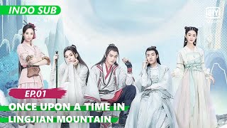【FULL】Once Upon a Time in LingJian Mountain Ep.1 【INDO SUB】 | iQIYI Indonesia