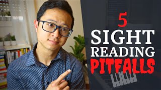 5 Sight Reading Pitfalls To Avoid | Piano Lesson