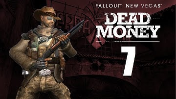 FALLOUT NEW VEGAS - Ch 3 (Dead Money) #7 | Let