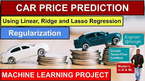 Car Price Prediction Using Linear, Ridge and Lasso Regression | Regularization | ML Project | AI Lab