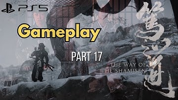 Ghost of Yotei Walkthrough | Part 17 – The Way of the Shamisen (No Commentary)