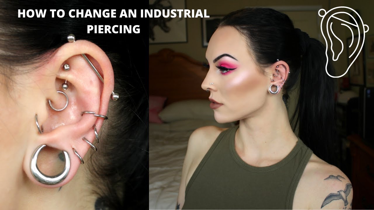 How To Change An Industrial Piercing! For BEGINNERS - YouTube