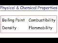 Physical Versus Chemical Properties in Matter